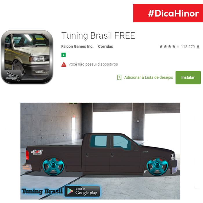 Dica Hinor: Jogo para tunar carros - Impulsionando Atitudes