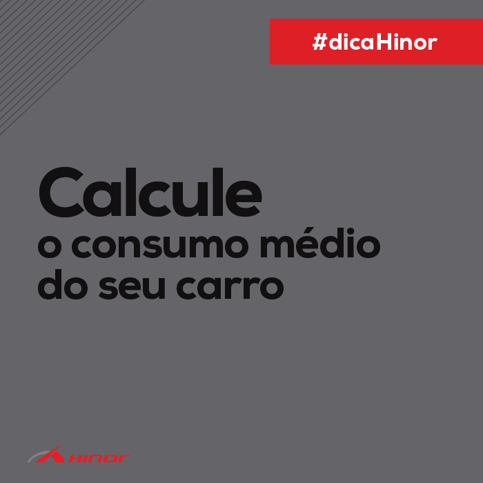 Dica Hinor - Combustível