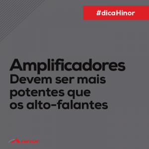 Dica - potência amplificador