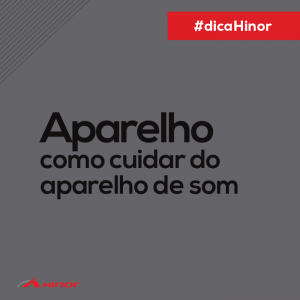 Dica aparelho de som